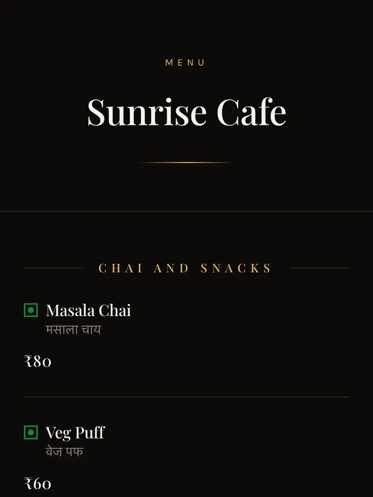 The Sunrise Cafe demo menu in the Dark Premium theme on a phone: cream serif on near-black, the Chai and Snacks section with Masala Chai ₹80, Veg Puff ₹60, Filter Coffee ₹90 and Bun Maska ₹60, each with its Hindi name underneath.